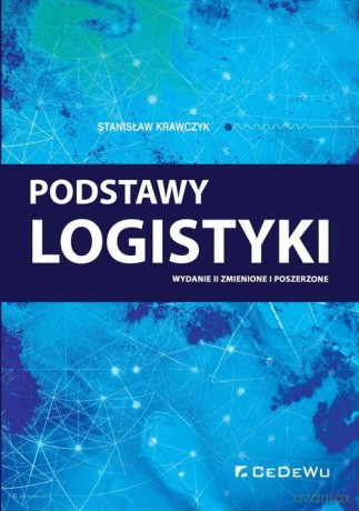 Podstawy logistyki - Stanisław Krawczyk [KSIĄŻKA]