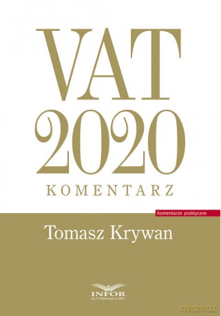 VAT 2020.Komentarz - Tomasz Krywan [KSIĄŻKA]