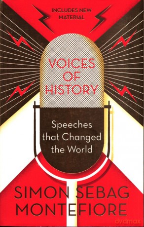 Voices of History - Simon Sebag Montefiore [KSIĄŻKA]