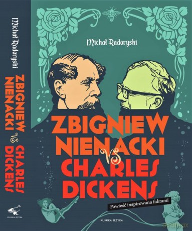 Zbigniew Nienacki vs Charles Dickens - Michał Radoryski [KSIĄŻKA]