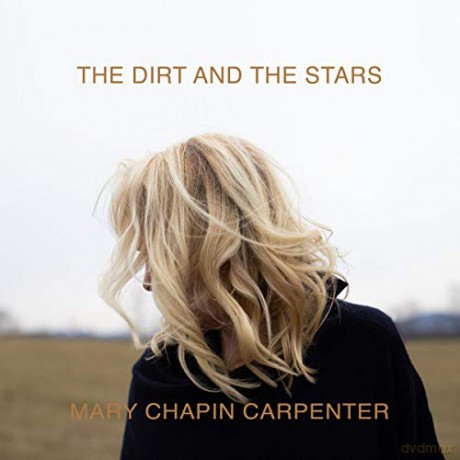 Mary Chapin Carpenter: The Dirt And The Stars [2xWinyl]