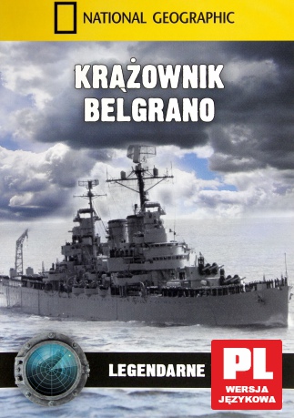 National Geographic: Krążownik Belgrano [DVD]