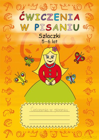 Ćwiczenia w pisaniu Szlaczki 5-6 lat - Beata Guzowska [KSIĄŻKA]