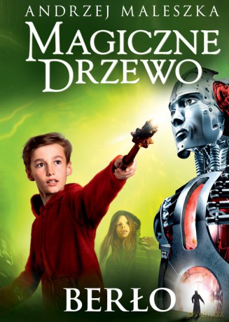Magiczne Drzewo Berło - Andrzej Maleszka [KSIĄŻKA]