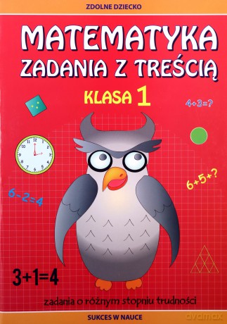 Matematyka Zadania z treścią Klasa 1 - Ewa Buczkowska [KSIĄŻKA]