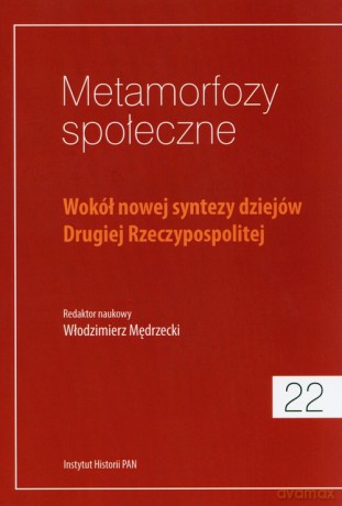 Metamorfozy społeczne (Tom 22) [KSIĄŻKA]