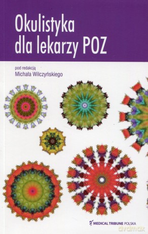 Okulistyka dla lekarzy POZ [KSIĄŻKA]