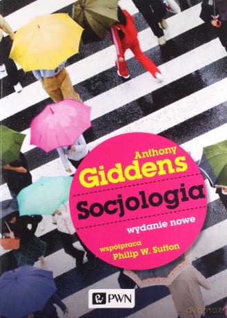 Socjologia - Anthony Giddens [KSIĄŻKA]