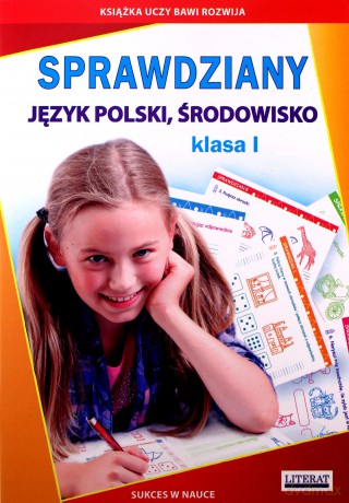 Sprawdziany Język polski, Środowisko Klasa 1 - Beata Guzowska, Iwona Kowalska [KSIĄŻKA]