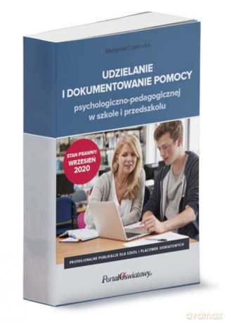 Udzielanie i dokumentowanie pomocy psychologiczno-pedagogicznej w szkole i przedszkolu - Celuch Małgorzata [KSIĄŻKA]