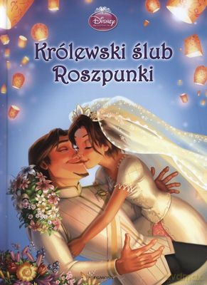 Księżniczka Królewski Ślub Roszpunki (twarda) [KSIĄŻKA]