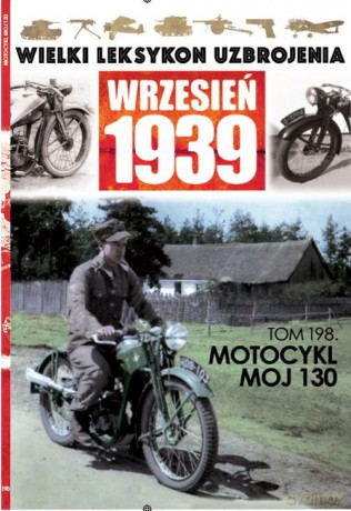 Wielki Leksykon Uzbrojenia Wrzesień 1939 t.198 [KSIĄŻKA]
