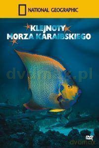 National Geographic: Klejnoty Morza Karaibskiego [DVD]