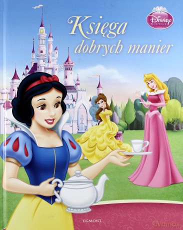 Księżniczka Księga Dobrych Manier [KSIĄŻKA]