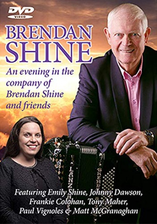 Brendan Shine: An Evening in the Company of Brendan Shine [DVD]
