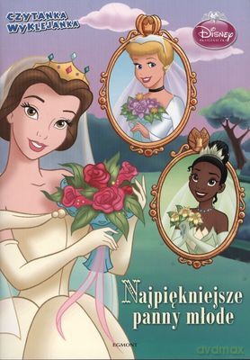 Księżniczka Najpiękniejsze Panny Młode [KSIĄŻKA]