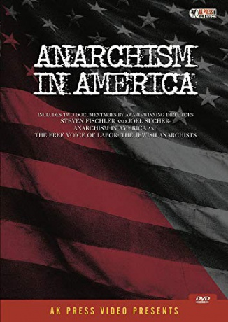 Anarchism In America [DVD]
