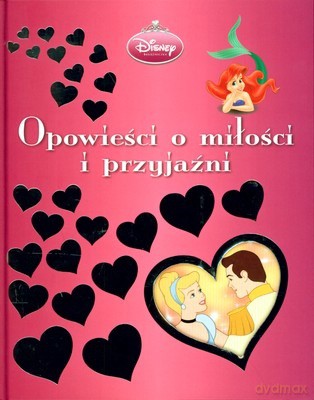 Księżniczka Opowieści O Miłości i Przyjaźni (twarda) [KSIĄŻKA]
