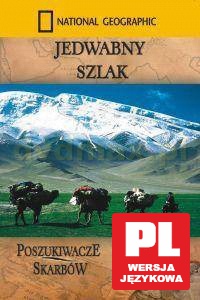 National Geographic: Jedwabny szlak [DVD]