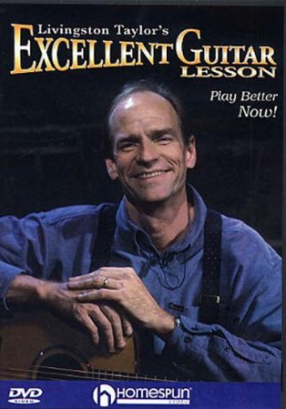 Livingston Taylor: Excellent Guitar Lesson [DVD]