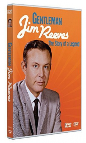 Gentleman Jim Reeves - The Story of a Legend [DVD]