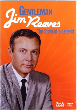 Gentleman Jim Reeves - The Story of a Legend [DVD]