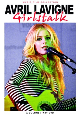 Avril Lavigne: Girlstalk [DVD]