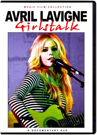 Avril Lavigne: Girlstalk [DVD]