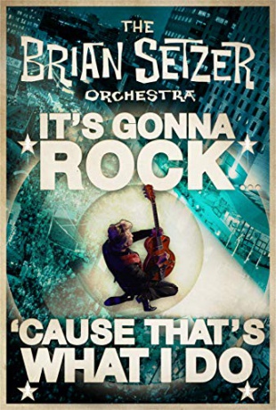 The Brian Setzer Orchestra: It's Gonna Rock... Cause That's What I Do [DVD]