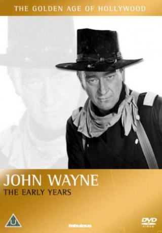 John Wayne: The Early Years [DVD]
