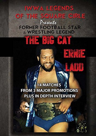 Legends of the Square Circle Presents: Ernie Ladd [DVD]