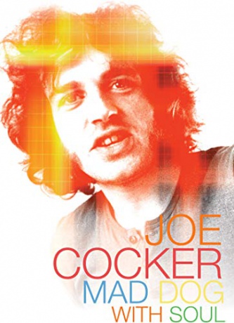 Joe Cocker: Mad Dog With Soul [DVD]