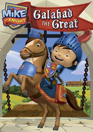 Mike the Knight: Galahad the Great [DVD]