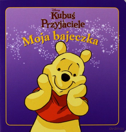Kubuś i Przyjaciele Moja Bajeczka [KSIĄŻKA]