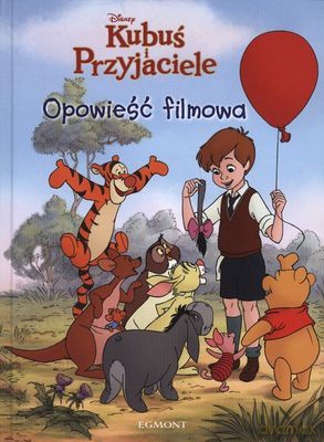 Kubuś i Przyjaciele Opowieść Filmowa (twarda) [KSIĄŻKA]