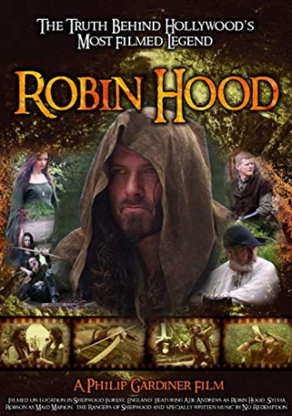 Robin Hood - The Truth Behind Hollywood's Most Filmed Legend [DVD]