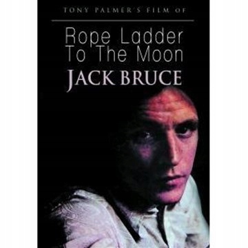 Jack Bruce: Rope Ladder To The Moon [DVD]