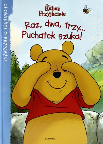 Kubuś i Przyjaciele Raz Dwa Trzy Puchatek Szuka (twarda) [KSIĄŻKA]