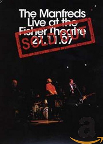 The Manfreds: Sold Out - Live at the Fisher Theatre [DVD]