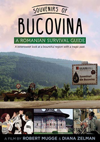 Souvenirs of Bucovina: A Romanian Survival Guide [DVD]