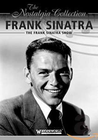 The Frank Sinatra Show: The Nostalgia Collection [DVD]