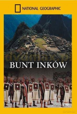 National Geographic: Bunt Inków [DVD]