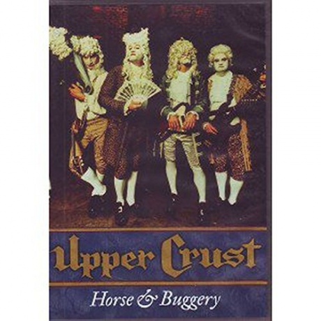 The Upper Crust: Horse and Buggery [DVD]