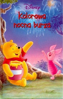 Kubuś Puchatek Kolorowa Nocna Burza [KSIĄŻKA]