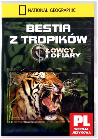 National Geographic: Bestia z tropików [DVD]