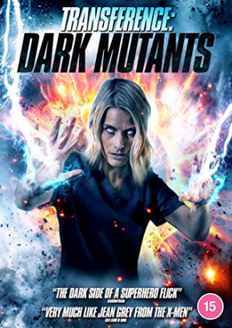 Transference: Dark Mutants [DVD]