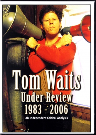 Tom Waits: Under Review [DVD]