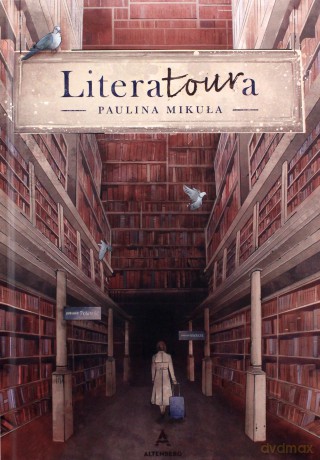LiteraTOURa - Paulina Mikuła [KSIĄŻKA]