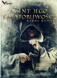 Agent jego Świątobliwości - Karol Kowal [KSIĄŻKA]