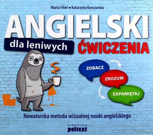 Angielski dla leniwych. Ćwiczenia - Marta Fihel, Katarzyna Kanczurska [KSIĄŻKA]